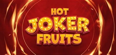 Jogue Hot Joker Fruits 20 online